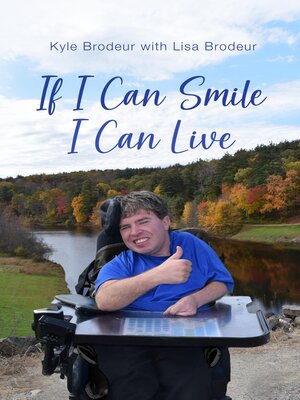 cover image of If I Can Smile I Can Live